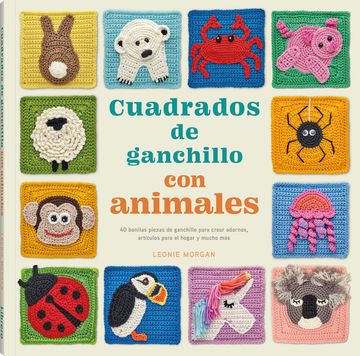 portada Cuadrados de Ganchilo con Animales (in Spanish)