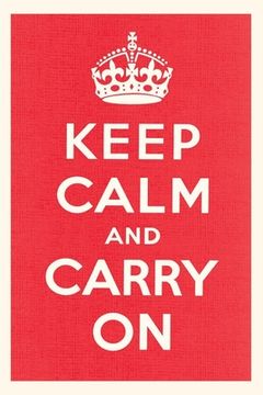portada Vintage Journal Keep Calm and Carry On (in English)
