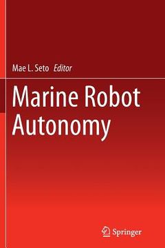 portada Marine Robot Autonomy (en Inglés)