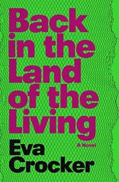 portada Back in the Land of the Living: A Novel (in English)