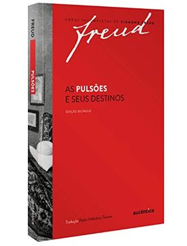 portada As Pulsões e Seus Destinos (in Portuguese)