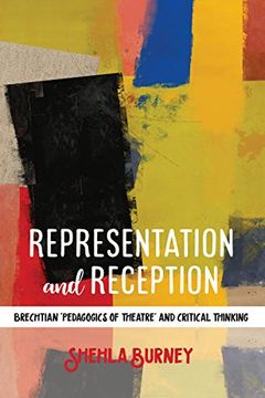 portada Representation and Reception: Brechtian 'pedagogics of Theatre' and Critical Thinking (in English)