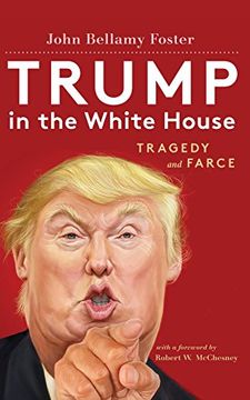 portada Trump in the White House: Tragedy and Farce