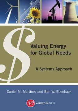 portada Valuing Energy for Global Needs: A Systems Approach (en Inglés)