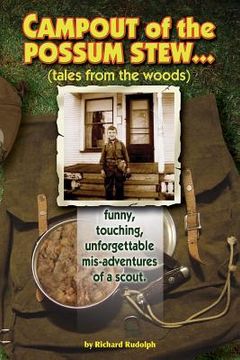 portada Campout of the Possum Stew: Tales from the Woods (en Inglés)