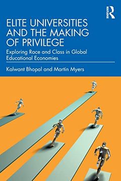 portada Elite Universities and the Making of Privilege (en Inglés)
