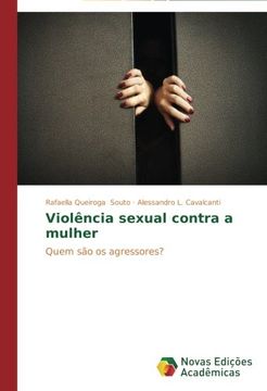 portada Violência sexual contra a mulher: Quem são os agressores?