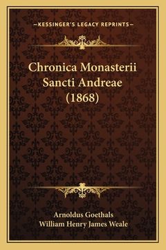 portada Chronica Monasterii Sancti Andreae (1868) (en Latin)