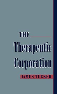 portada The Therapeutic Corporation (Studies on law and Social Control) (en Inglés)