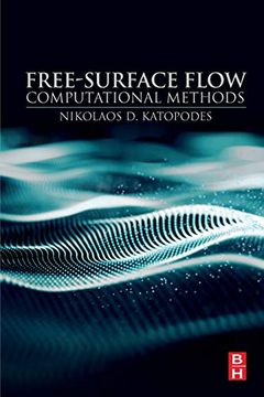 portada Free-Surface Flow: Computational Methods (Butterworthheinemann) (en Inglés)