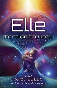 portada Elle: The Naked Singularity (en Inglés)