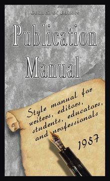 portada Publication Manual - Style Manual for Writers, Editors, Students, Educators, and Professionals 1957 (en Inglés)
