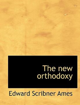 portada the new orthodoxy