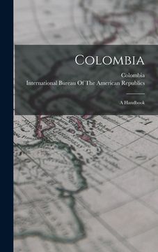 portada Colombia: A Handbook (en Inglés)