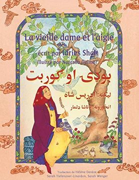 portada La Vieille Dame et L'aigle: French-Pashto Edition (Hoopoe Teaching-Stories) (en Francés)