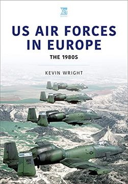 portada Us air Forces in Europe: The 1980S (Air Forces Series) (en Inglés)