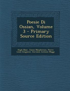 portada Poesie Di Ossian, Volume 3 (in Italian)