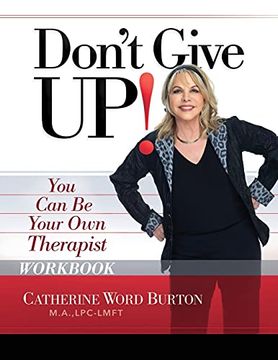 portada Don'T Give up! Workbook: You can be Your own Therapist 