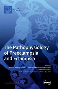 portada The Pathophysiology of Preeclampsia and Eclampsia (en Inglés)