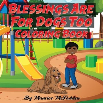 portada Blessings Are For Dogs Too Coloring Book (en Inglés)