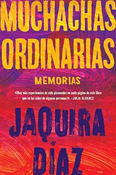 portada Ordinary Girls \ Muchachas Ordinarias (Spanish Edition): Memorias