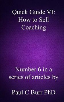 portada Quick Guide VI - How to Sell Coaching (en Inglés)