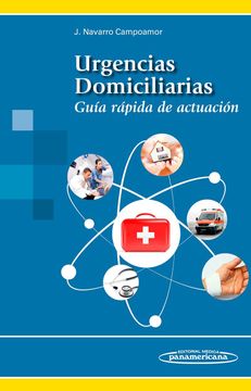 portada Urgencias Domiciliarias: Guía Rápida de Actuación (in Spanish)