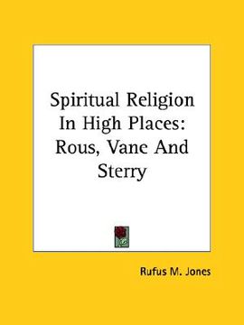 portada spiritual religion in high places: rous, vane and sterry (en Inglés)