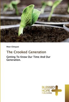 portada The Crooked Generation (en Inglés)