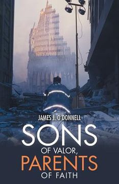 portada Sons of Valor, Parents of Faith (en Inglés)