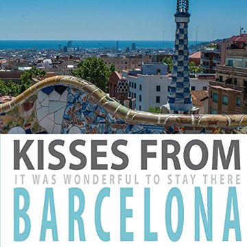 portada Kisses From Barcelona