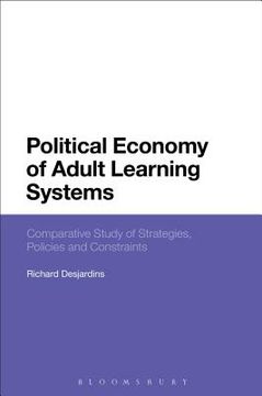 portada Political Economy of Adult Learning Systems: Comparative Study of Strategies, Policies and Constraints