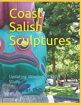 portada Coast Salish Sculptures: Updating Wingert's Classic Study (in English)