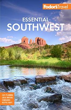 portada Fodor'S Essential Southwest: The Best of Arizona, Colorado, new Mexico, Nevada, and Utah (Full-Color Travel Guide) (en Inglés)