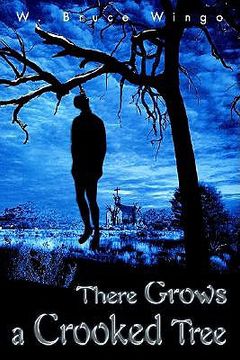 portada there grows a crooked tree (in English)