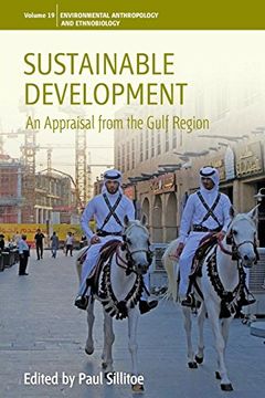 portada Sustainable Development: An Appraisal From the Gulf Region (Environmental Anthropology and Ethnobiology) 