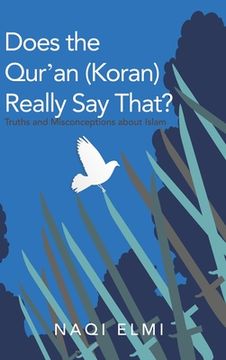 portada Does the Qur'an (Koran) Really Say That?: Truths and Misconceptions About Islam (en Inglés)