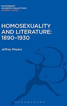 portada Homosexuality and Literature: 1890-1930 (Gender Studies: Bloomsbury Academic Collections)
