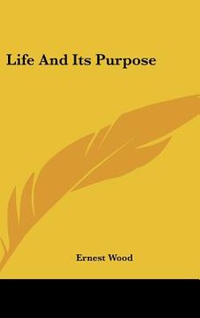portada life and its purpose (en Inglés)