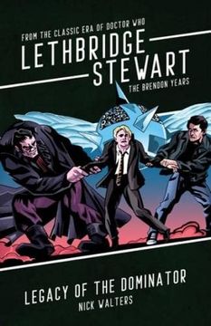 portada Lethbridge-Stewart: Legacy of the Dominator (en Inglés)