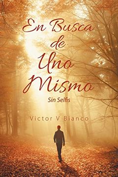 portada En Busca de uno Mismo: Sin Selfis (in Spanish)