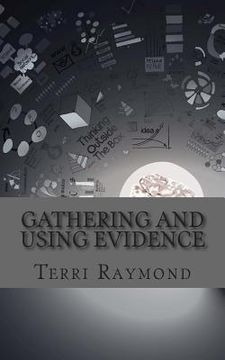 portada Gathering and Using Evidence: (Seventh Grade Social Science Lesson, Activities, Discussion Questions and Quizzes) (en Inglés)