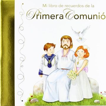 portada Mi Libro de Recuerdos de la Primera Comunión (in Spanish)
