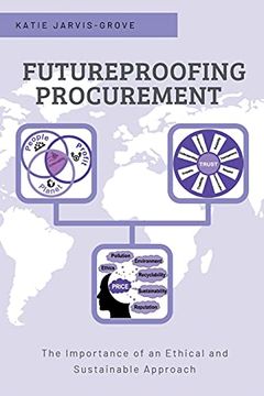 portada Futureproofing Procurement: The Importance of an Ethical and Sustainable Approach (en Inglés)
