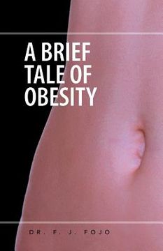 portada A Brief Tale of Obesity (en Inglés)