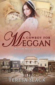 portada A Cowboy for Meggan: Sweet Historical Western Romance (en Inglés)