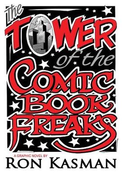 portada The Tower of the Comic Book Freaks (en Inglés)