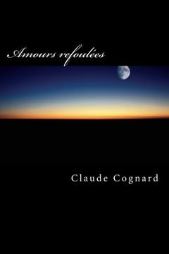 portada Amours refoulées: La tolérance avant tout ! (French Edition)