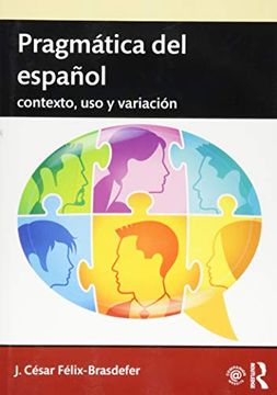 portada Pragmática del Español (Routledge Introductions to Spa) (in English)