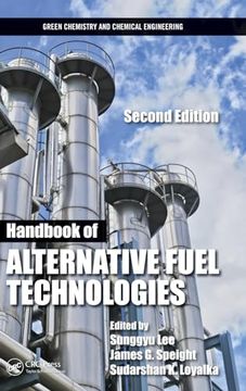 portada Handbook of Alternative Fuel Technologies (Green Chemistry and Chemical Engineering)